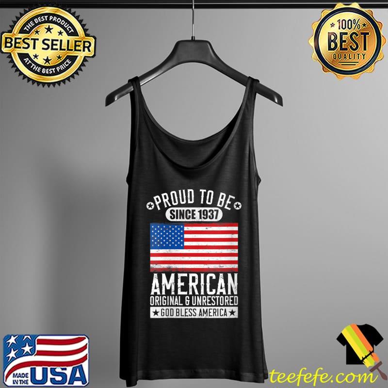 Official Patriotic American Flag USA Born In 1937 Built In The 30s T- Tank Top Official Patriotic American Flag USA Born In 1937 Built In The 30s T- Tank Top