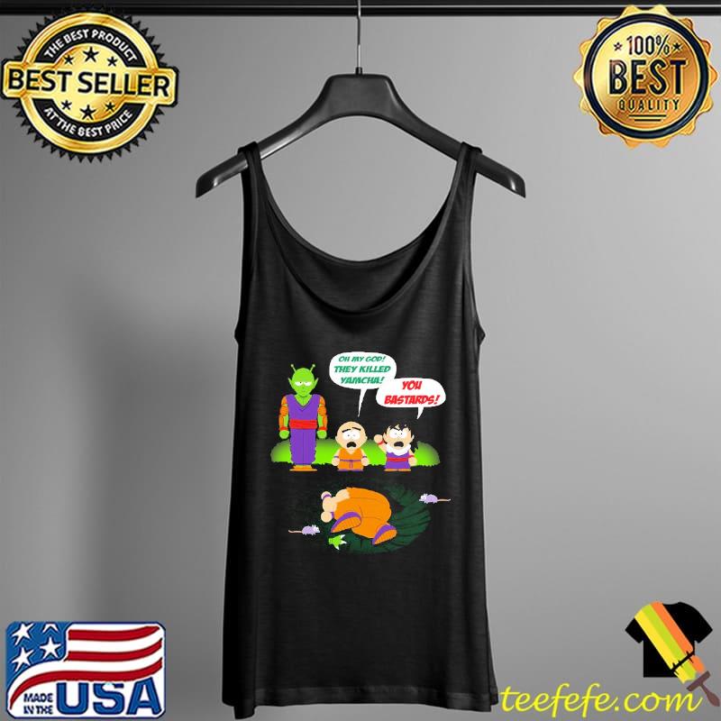 Oh my god They killed yamcha you bastards son goku piccolo anime Tank Top Oh my god They killed yamcha you bastards son goku piccolo anime Tank Top