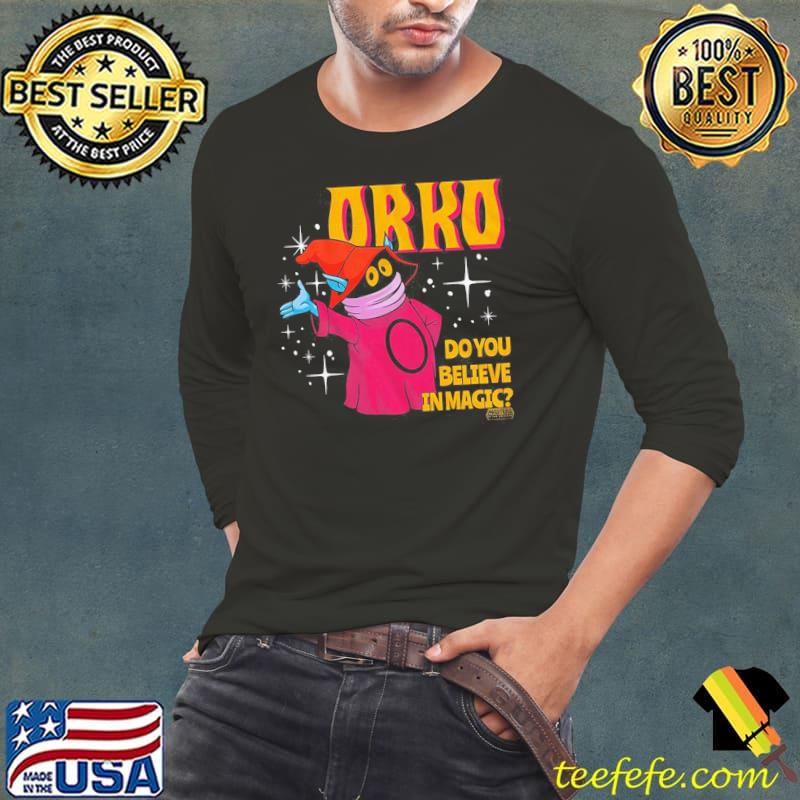 Orko Do You Believe in Magic Masters of the Universe Shirt Long Sleeve Tee Orko Do You Believe in Magic Masters of the Universe Shirt Long Sleeve Tee