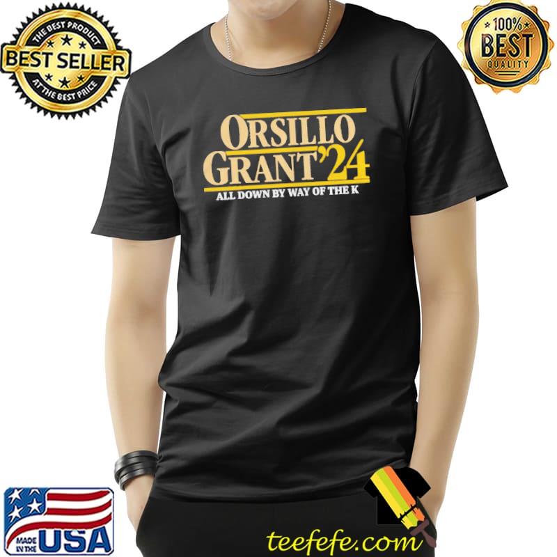 Orsillo grant 24 all down by way of the k shirt