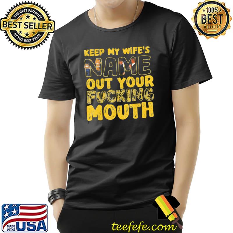 Oscars will smith keep my wife's name out your mouth shirt