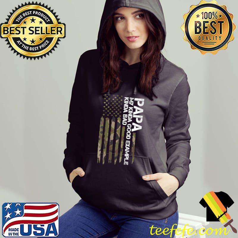 Papa My kinda good example kindabad Papa T- Hoodie Papa My kinda good example kindabad Papa T- Hoodie