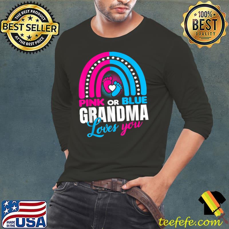 Pink or Blue Grandma Loves You Gender Reveal Party Idea T-Shirt