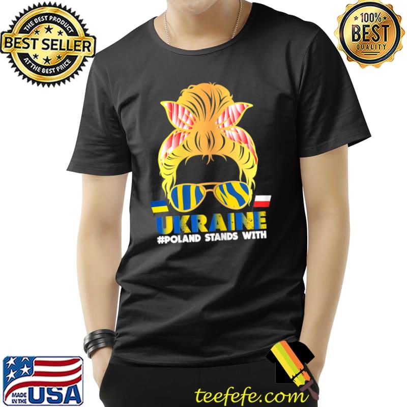 Poland stands with Ukraine, Polish Ukraine Flag, Messy Bun T-Shirt Unisex Poland stands with Ukraine, Polish Ukraine Flag, Messy Bun T-Shirt Unisex