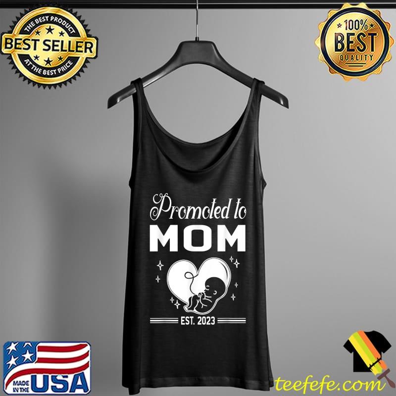 Promoted to Mom 2023 Tie Dye First Time Mom T-Shirt Tank Top Promoted to Mom 2023 Tie Dye First Time Mom T-Shirt Tank Top