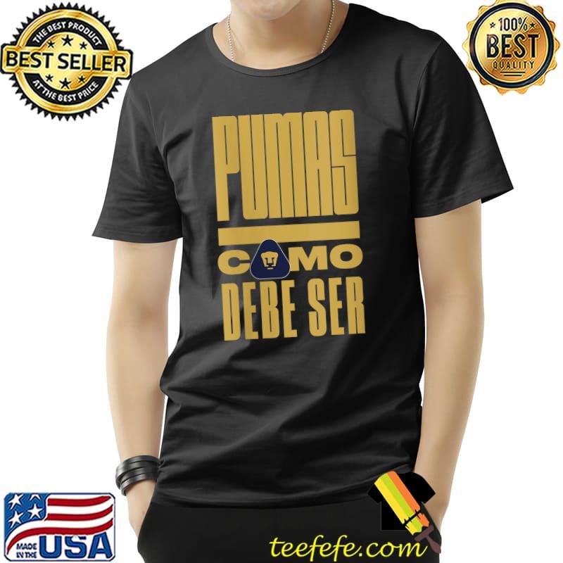 Pumas UNAM camo debe ser T-Shirt