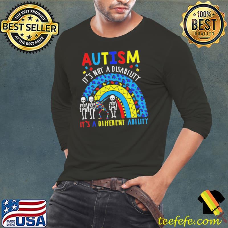 Rainbow autism its not a disability it's a different ability Long Sleeve Tee Rainbow autism its not a disability it's a different ability Long Sleeve Tee