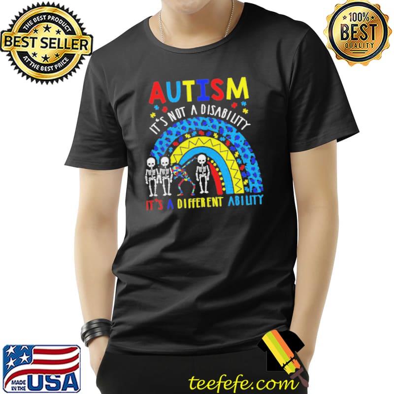 Rainbow autism its not a disability it's a different ability shirt