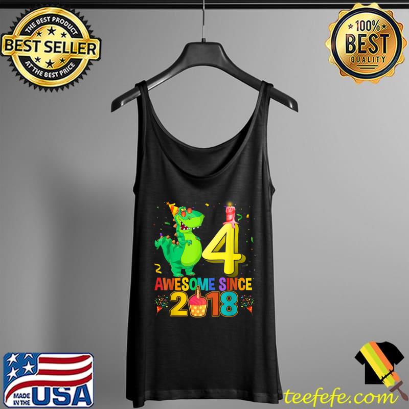 Rawr I'm 4 Kids 4 Year Old 4th Birthday Awesome Since 2018 T-Shirt Tank Top Rawr I'm 4 Kids 4 Year Old 4th Birthday Awesome Since 2018 T-Shirt Tank Top