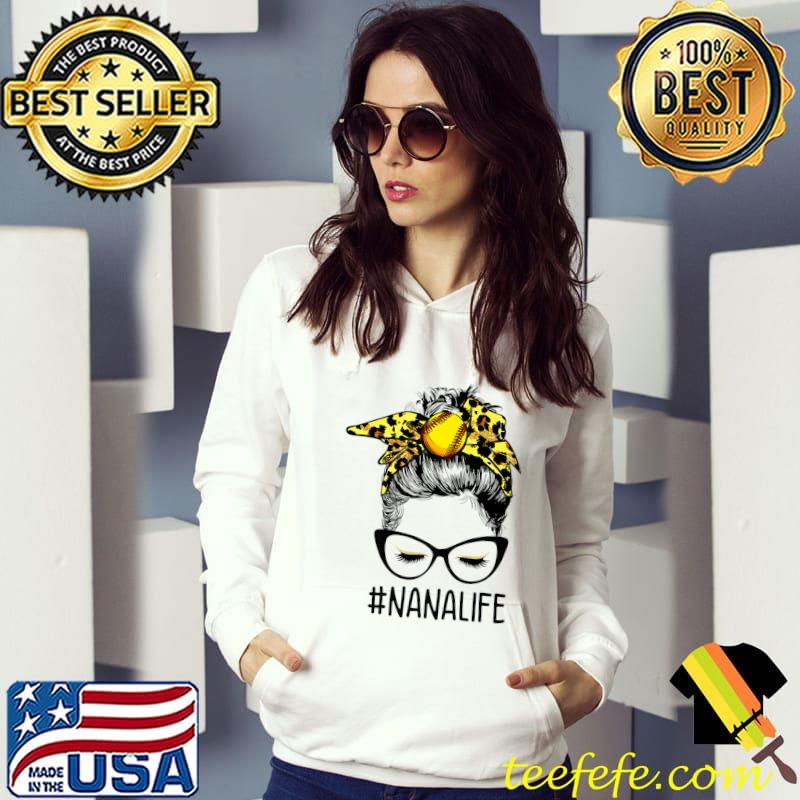 Softball Nana Life Leopard Messy Bun Nana Mothers Day Premium T-Shirt Hoodie Softball Nana Life Leopard Messy Bun Nana Mothers Day Premium T-Shirt Hoodie