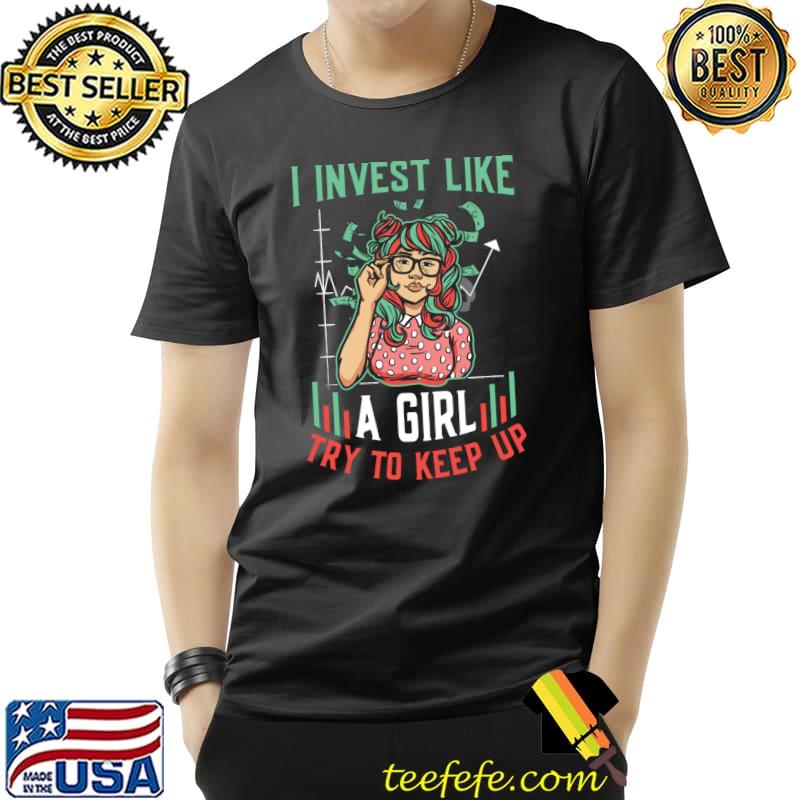 Stock Market Trader Girl Stock Market Investing T-shirt