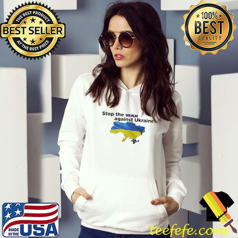 Stop the war against Ukraine shirt