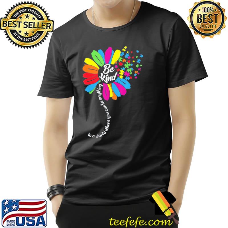Sunflower autism awareness be kind puzzle mom shirt Sunflower autism awareness be kind puzzle mom shirt