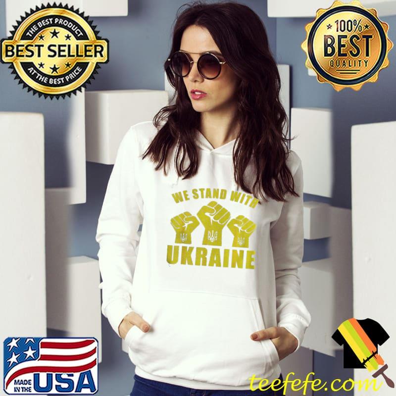 Support Ukraine we stand with Ukraine Hoodie Support Ukraine we stand with Ukraine Hoodie