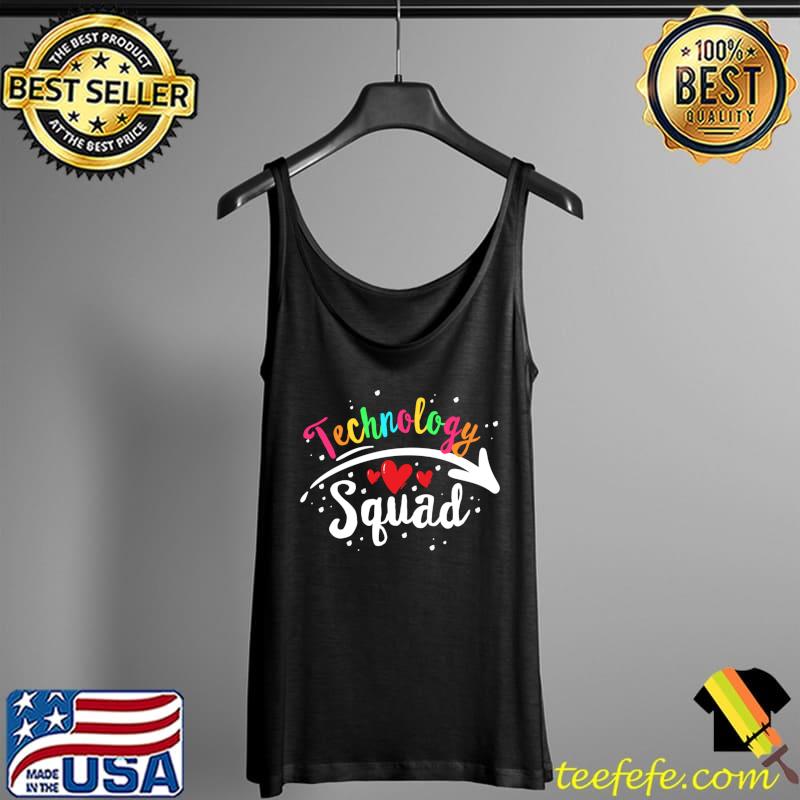 Technology Squad, Students & Teachers Matching T- Tank Top Technology Squad, Students & Teachers Matching T- Tank Top