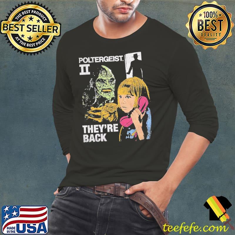 They're Back Collage Poltergeist II Shirt Long Sleeve Tee They're Back Collage Poltergeist II Shirt Long Sleeve Tee
