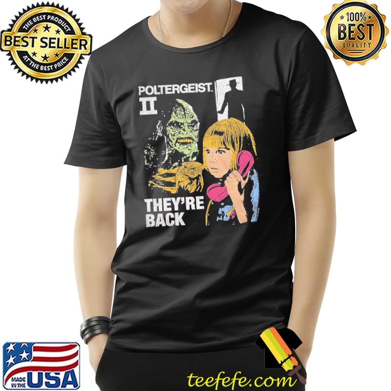 They're Back Collage Poltergeist II Shirt Unisex They're Back Collage Poltergeist II Shirt Unisex