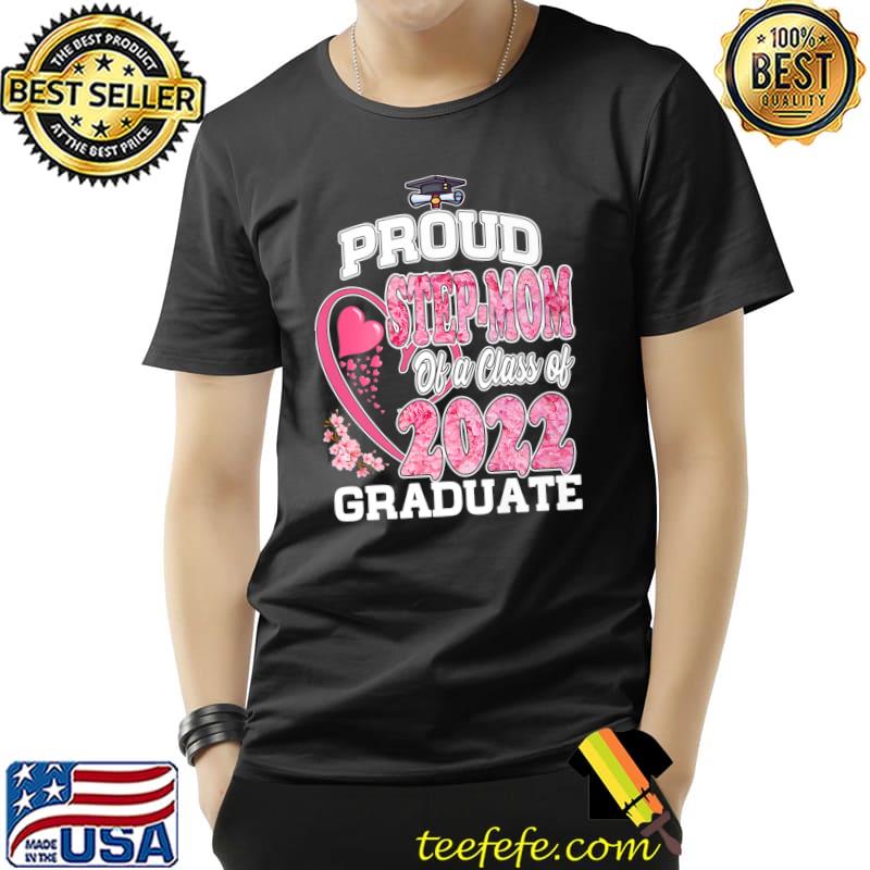 Top Proud Step-Mom Class Of 2022 Graduate Senior 22 Heart Family Premium T-Shirt Unisex Top Proud Step-Mom Class Of 2022 Graduate Senior 22 Heart Family Premium T-Shirt Unisex