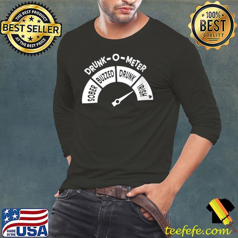 Top St Paddys Day Fun Drunk-O-Mete T-shirt Top St Paddys Day Fun Drunk-O-Mete T-shirt