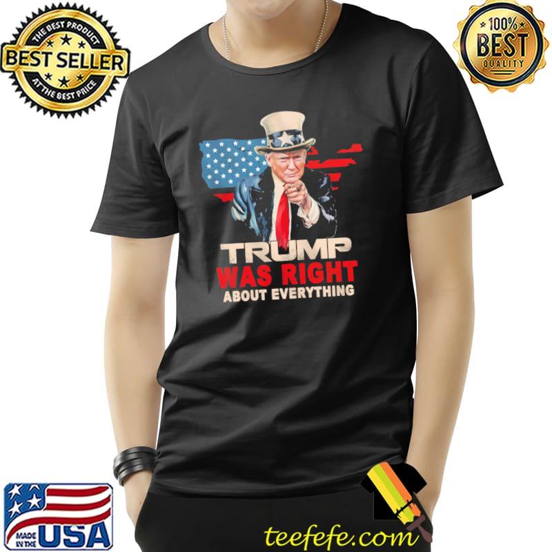 Trump was right about everything america flag shirt Trump was right about everything america flag shirt