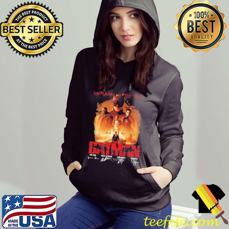 Unmask The Truth The Batman Shirt Hoodie Unmask The Truth The Batman Shirt Hoodie