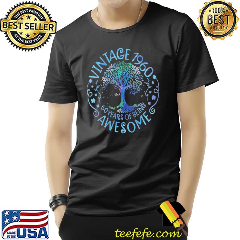 Vintage 1960 60 years of being awesome shirt
