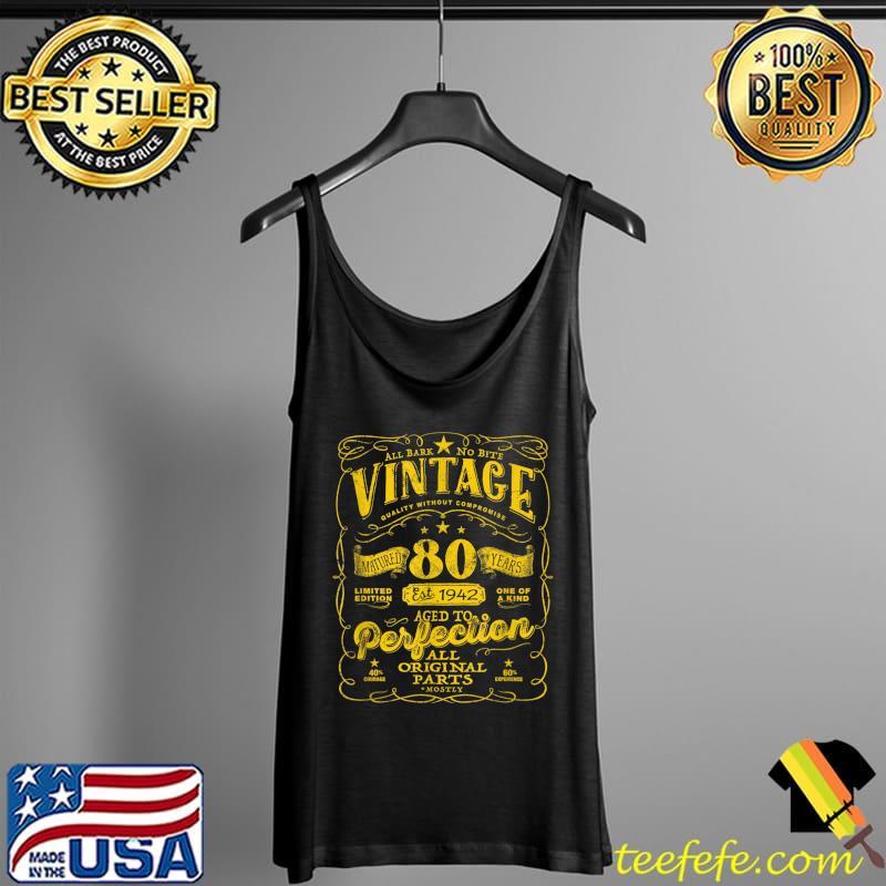 Vintage 80th birthday 1942 80 years old all original parts T-Shirt Tank Top Vintage 80th birthday 1942 80 years old all original parts T-Shirt Tank Top
