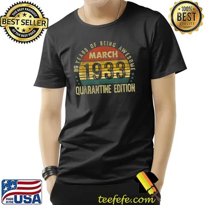 Vintage 89th Birthday Awesome Since March 1933 T-Shirt