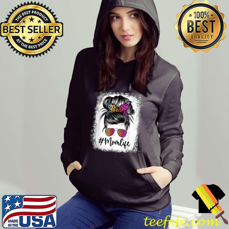 Women Mom Life Bleached Shirt Mom Life Leopard Messy Bun T-Shirt Hoodie Women Mom Life Bleached Shirt Mom Life Leopard Messy Bun T-Shirt Hoodie