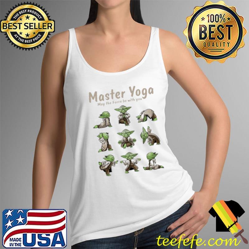 Yoda Master Yoga may the force be with you Tank Top Yoda Master Yoga may the force be with you Tank Top