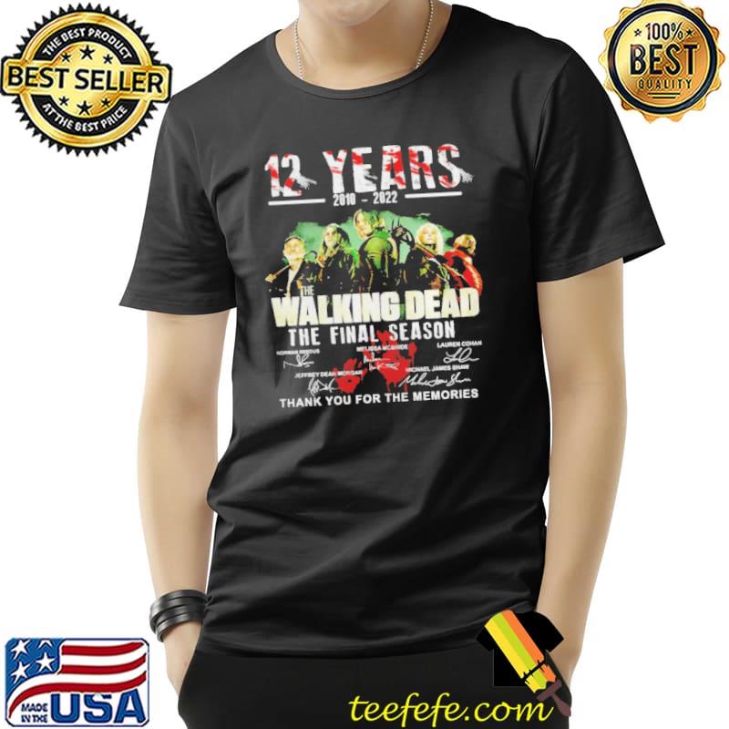 12 years 2010 2022 the walking dead the final season thank you for the memories shirt