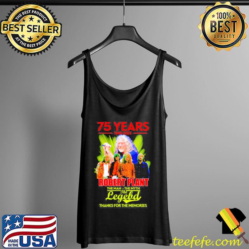 75 years 1948 2023 robert plant the man the myth the legend thanks for the memories Tank Top 75 years 1948 2023 robert plant the man the myth the legend thanks for the memories Tank Top