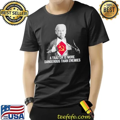 A Traitor Is More Dangerous Than Enemies T-Shirt