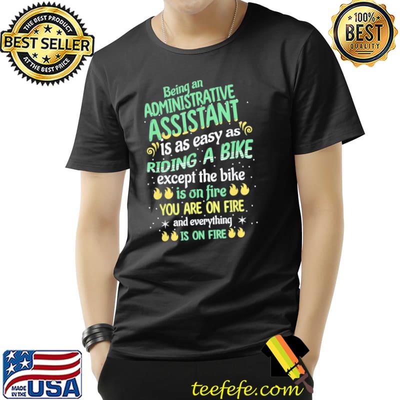 Administrative Professional Admin Assistant Office Clerk T-Shirt