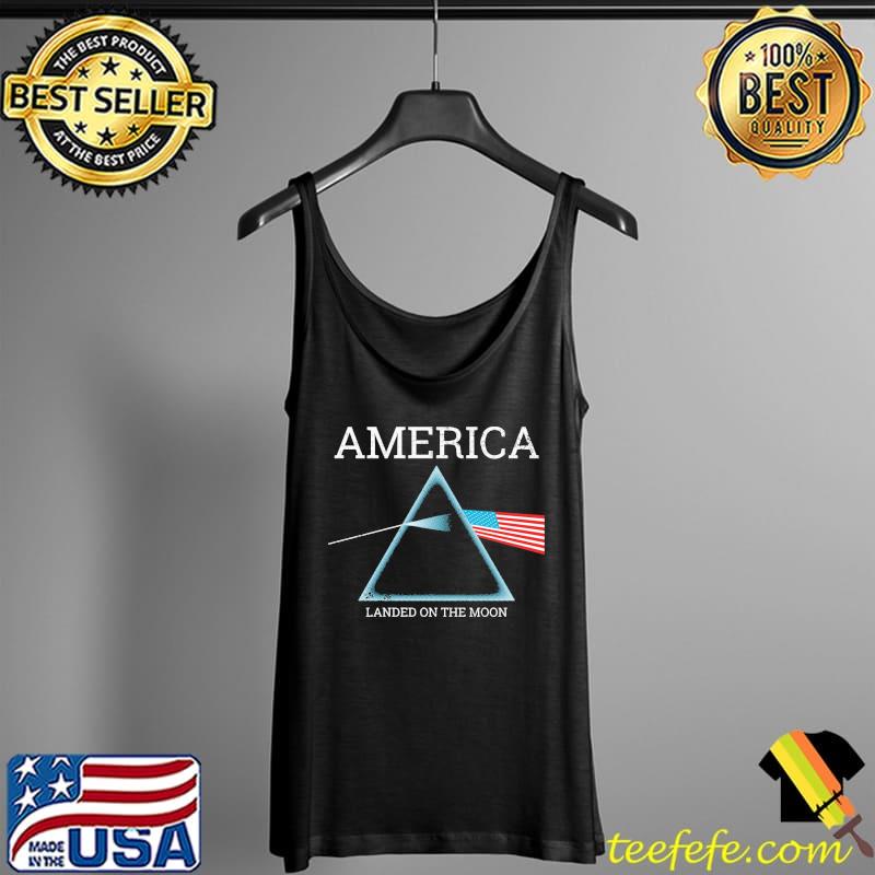 America Landed On The Moon American Flag Shirt Tank Top America Landed On The Moon American Flag Shirt Tank Top