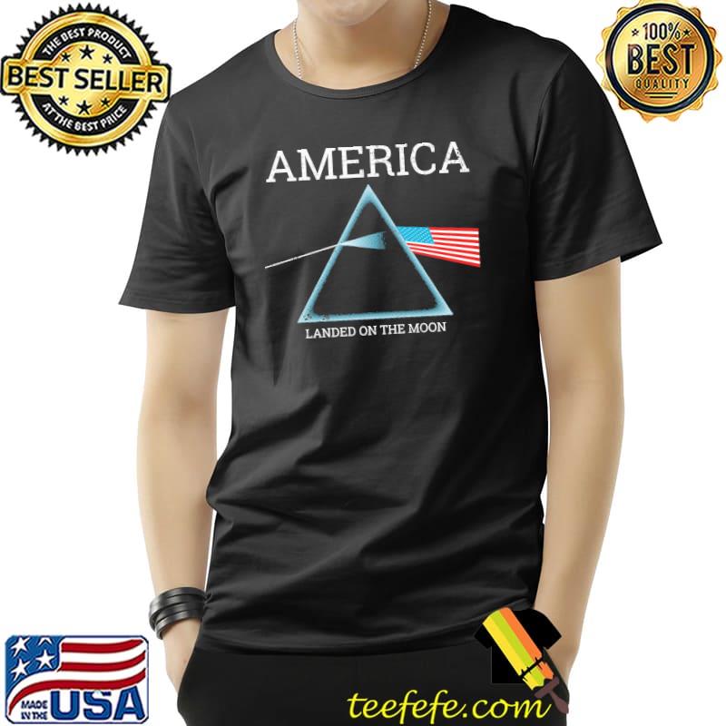 America Landed On The Moon American Flag Shirt Unisex America Landed On The Moon American Flag Shirt Unisex