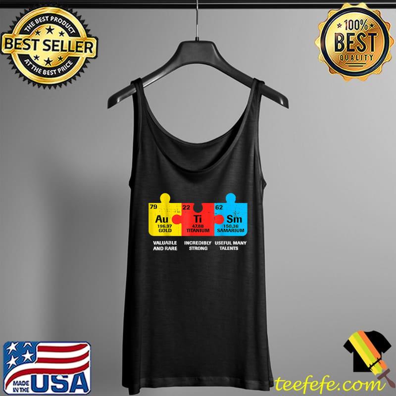 Autism Elements Periodic Table Awareness ASD Men Women Kids T-Shirt Tank Top Autism Elements Periodic Table Awareness ASD Men Women Kids T-Shirt Tank Top