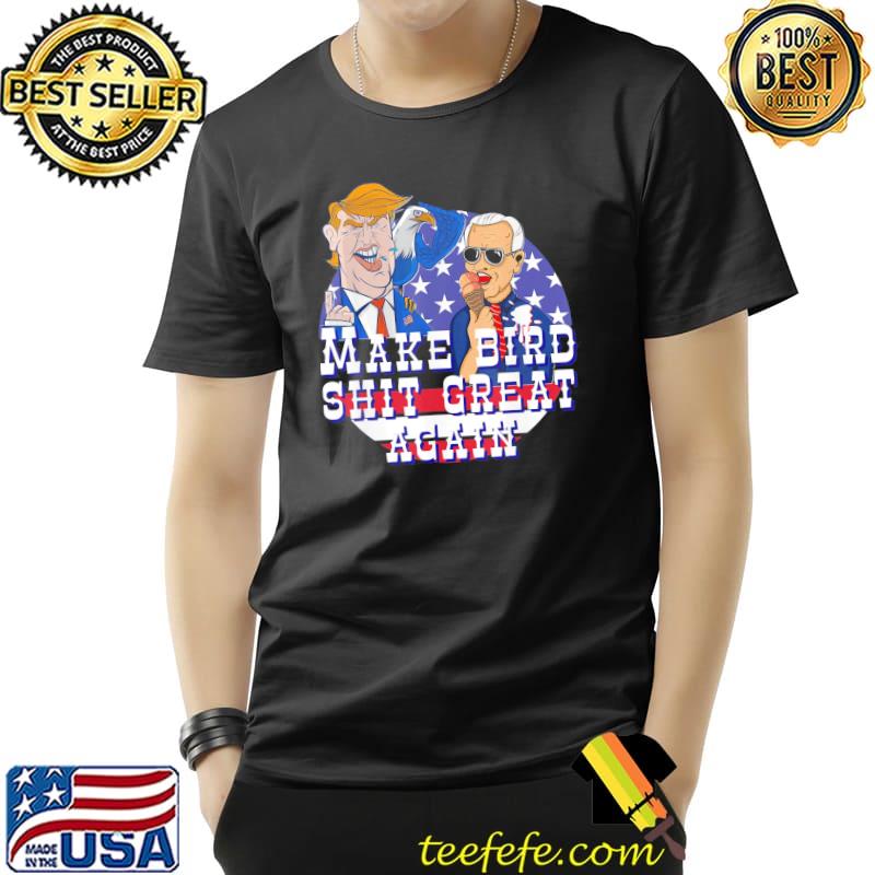 Biden bird poop Trump eagle bird shit Biden republican shirt