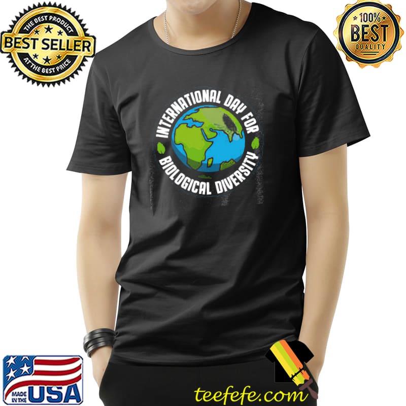 Biological Diversity International Day Planet Shirt