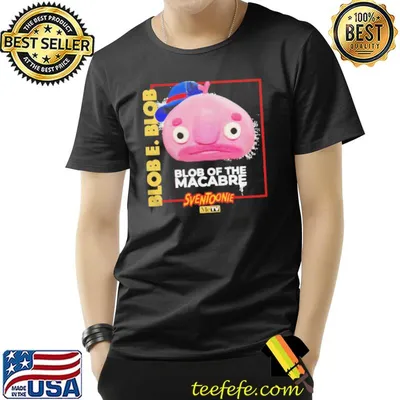 Blob e. blob blob of the macabre shirt
