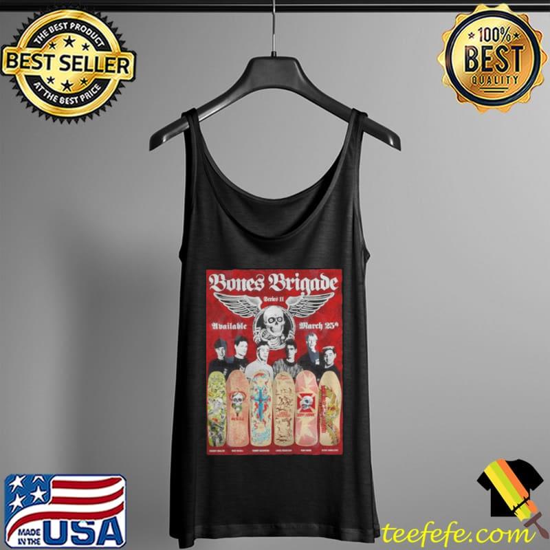 Bones brigade skate 11 available march 25th Tank Top Bones brigade skate 11 available march 25th Tank Top