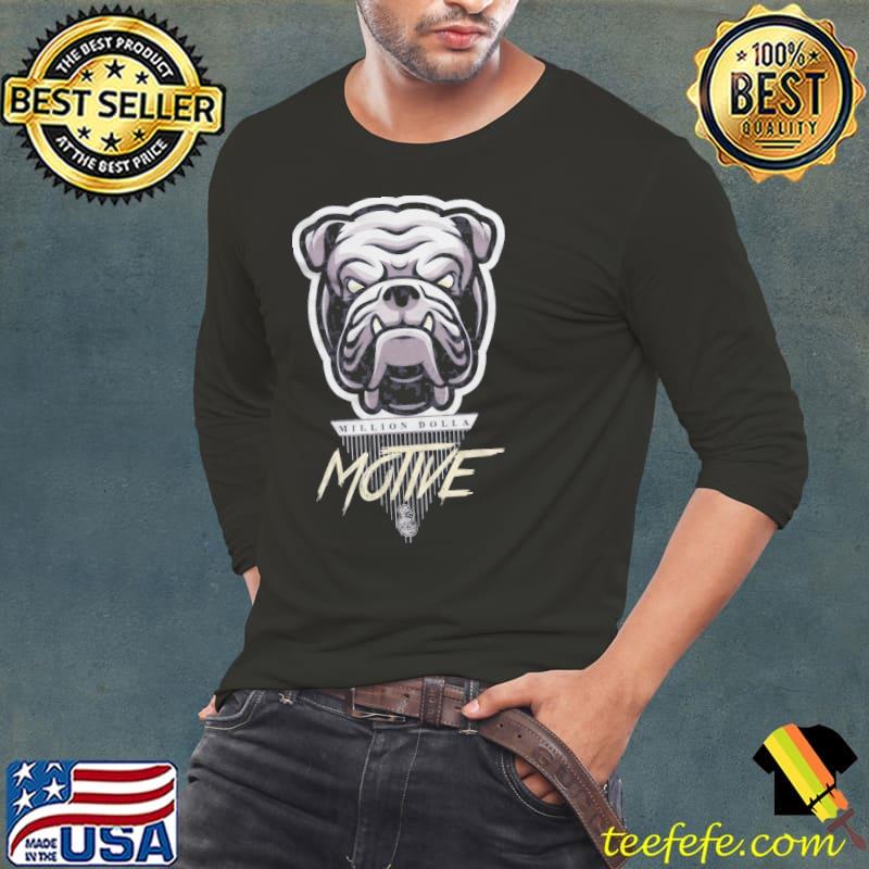 Bulldog Million Dolla Motive Shirt