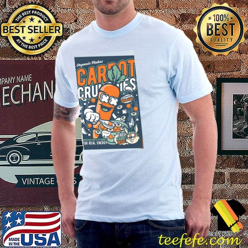 Carrot crunchies organic flakes shirt
