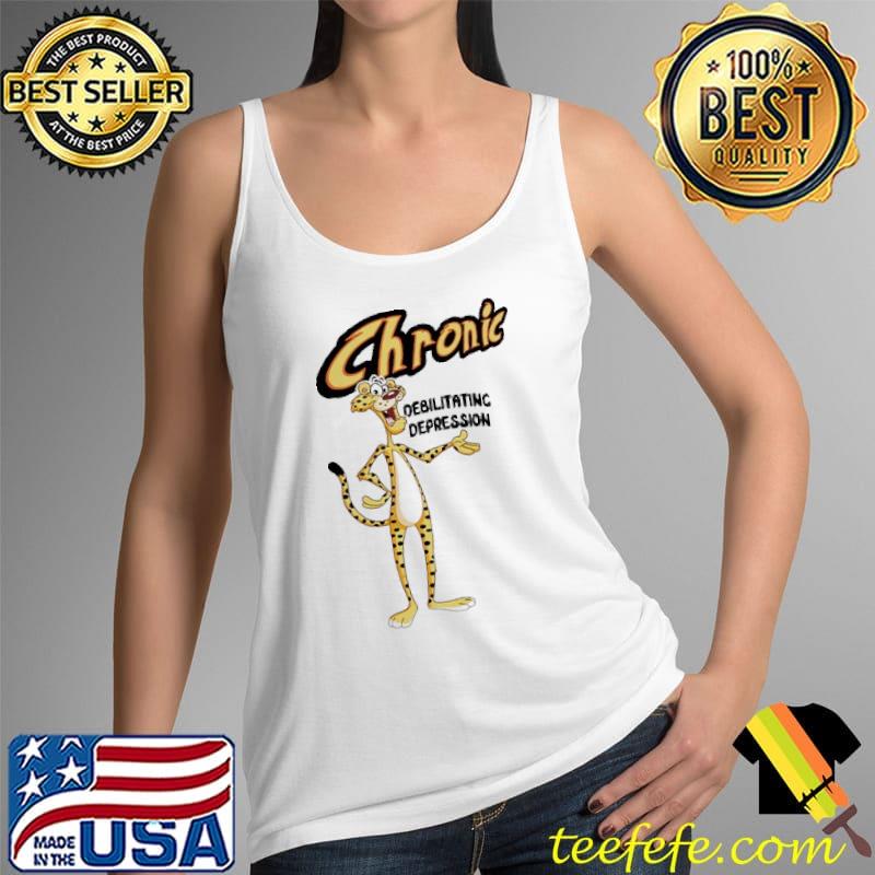 Chronic Debilitatinic Depression Shirt Tank Top Chronic Debilitatinic Depression Shirt Tank Top