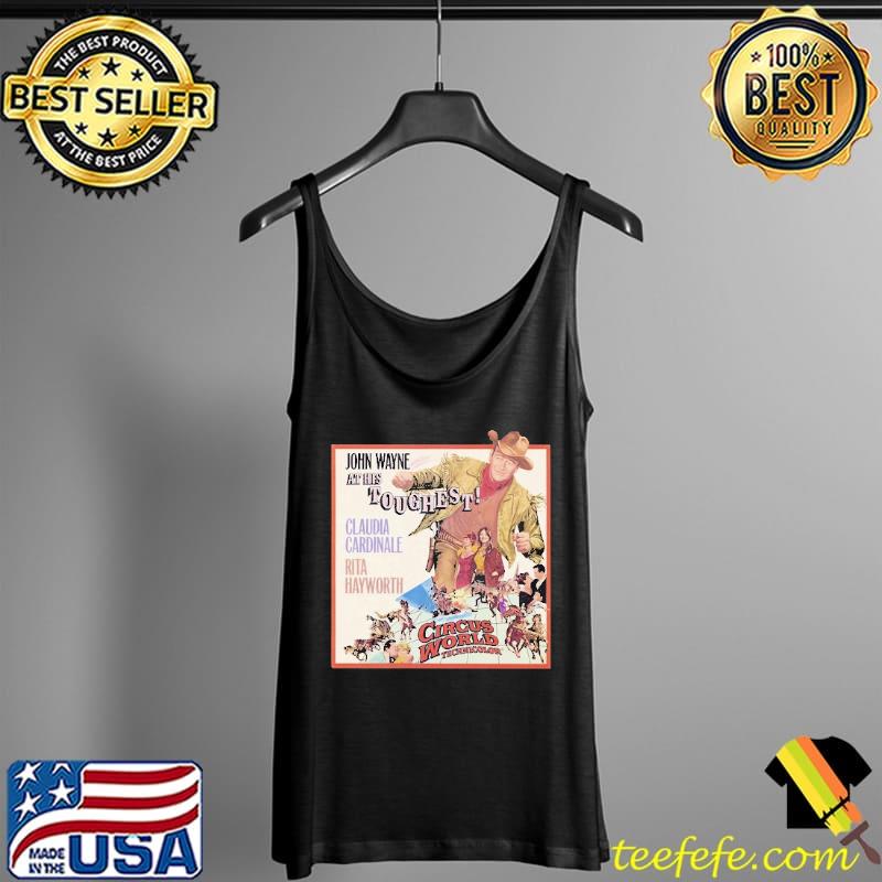 Circus World (1964) at His Toughest Shirt Tank Top Circus World (1964) at His Toughest Shirt Tank Top