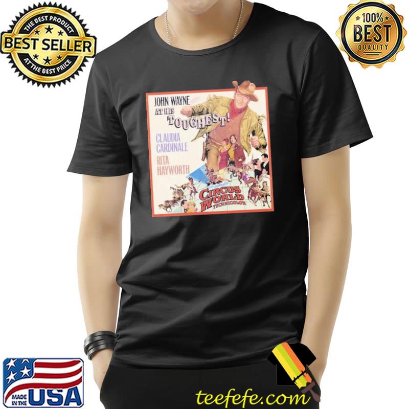 Circus World (1964) at His Toughest Shirt