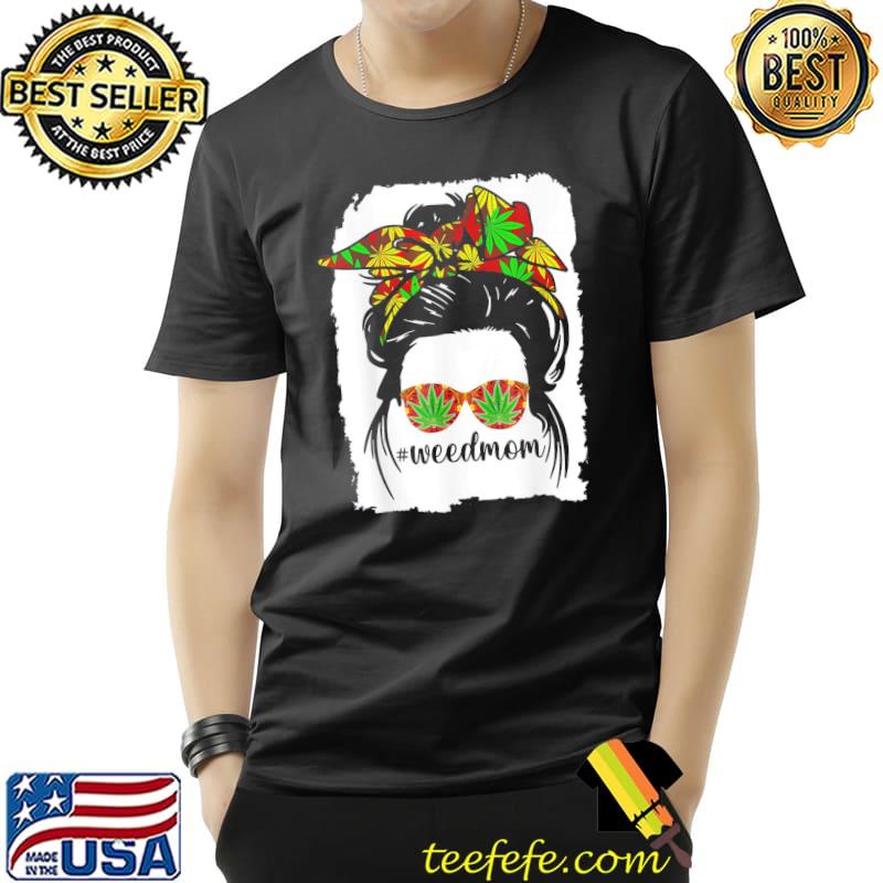 Classy Mom Life With Leopard Mom Marijuana Weed Lover T-Shirt Unisex Classy Mom Life With Leopard Mom Marijuana Weed Lover T-Shirt Unisex