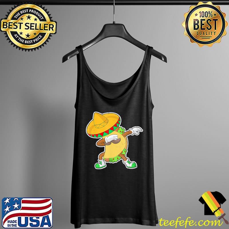 Dabbing Taco Cinco De Mayo Mexico Latino Mexican Food Tacos T-Shirt Tank Top Dabbing Taco Cinco De Mayo Mexico Latino Mexican Food Tacos T-Shirt Tank Top
