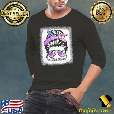 Dance Mom Dance Life Messy Bun Dancer T-Shirt