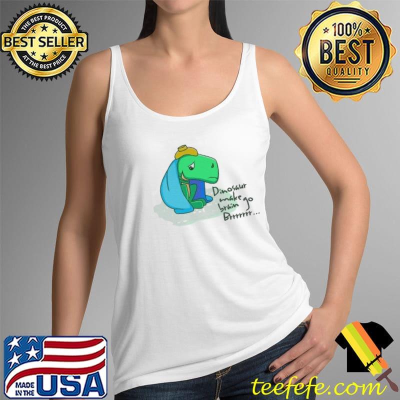 Dinosaur make brain go brrrrr ultra cotton Tank Top Dinosaur make brain go brrrrr ultra cotton Tank Top
